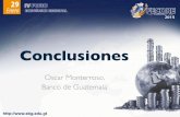 Oscar Monterroso Conclusiones - EBG · Oscar Monterroso, Banco de Guatemala 1. PANORAMA ECONÓMICO MUNDIALRecuperación económica global, pero desigual 2014 2015 Mundial 3.3 3.5