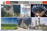 Infraestructura y Desarrollo Energético en el Perú · 7 Electro Sur Este S.A.A. ELSE Provincias 8 Electro Ucayali S.A. UCAYALI Provincias 9 Electrocentro S.A. ELC Provincias 10