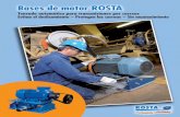 Bases de motor ROSTA - globalindustrialsupplies.biz · tensión recomendada por el fabricante de las correas mediante el mecanismo de pretensión que incorporan. La tabla que se muestra