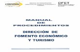 MANUAL DE ORGANIZACIÓN DIRECCION DE FOMENTO …cardenas.gob.mx/~transparencia/doc2014/art_10... · MANUAL DE ORGANIZACIÓN DIRECCION DE FOMENTO ECONOMICO Y TURISMO Direccion de Fomento