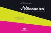 ARTE Y PEDAGOGÍA - pedagogica.edu.coeditorial.pedagogica.edu.co/docs/files/Preview Arte y peda.pdf · arte y pedagogía, mediante la indagación de lo que significa la interdisci-plinariedad