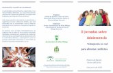 II Jornadas sobre Adolescencia - Junta de Andalucía · Adolescencia Palacio de Beniel, Centro del Exilio. 3 de junio de 2016 Comisión de Formación Continuada SISTEMA NACIONAL DE
