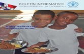 BoLETÍN INFoRMATIVomedia.onu.org.do/ONU_DO_web/734/sala_prensa_public... · Programa de Alimentación Escolar que ejecuta el gobierno dominicano, mediante un proyecto de fortalecimiento