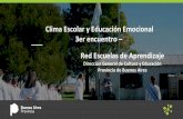 Clima Escolar y Educación Emocional Provincia de Buenos ...€¦ · Profundizar en el concepto de Educación emocional Valorar su aporte al desarrollo de la plenitud humana Reconocer