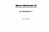 Meet Minitab 15 - addlink.es · Meet Minitab 1-1 1 Introducción Objetivos En este capítulo, usted: Aprenderá a usar Meet Minitab, página 1-1 Iniciará Minitab, página 1-3 Abrirá