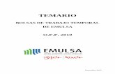 TEMARIO - CTE EMULSActemulsa.org/wp-content/uploads/2019/12/TEMARIO-OPP-2019.pdf · TEMARIO . BOLSAS DE TRABAJO TEMPORAL DE EMULSA . O.P.P. 2019 . 1 ... respeto ambiental y desarrollo