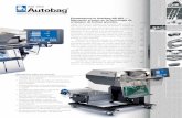 Presentamos la Autobag AB 255— Marcando el paso en la ...€¦ · operario y andamiaje del producto. La tecnología de motores por pasos proporciona avance de alta velocidad y colocación