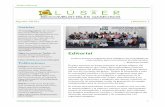 Editorial · Es para nosotros un honor presentar el primer número del boletín informativo del Clúster Biocombustibles Gaseosos como muestra del esfuerzo y dedicación que cada