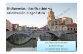 Dislipemias: clasificación y orientación diagnóstica 24... · • Creatinina, filtrado glomerular • Perfil hepático • TSH Congreso Nacional Laboratorio Clínico 2018 • Orina