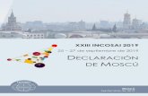 XXIII INCOSAI 2019 · 2019-10-03 · XXIII INCOSAI 2019 | DECLARACIÓN DE MOSCÚ 2 La constante aceleración en la acumulación de datos y los rápidos cambios en el ámbito de la