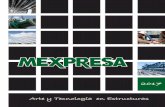 MEXPRESA - 2017 · Anclas de Torones para un Muro en Tonalá Taludes Ferrocarrileros. Ampliación del metro Monterrey, Línea 2 Co. de Anclas área troquelamiento de talud. Terminal