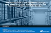 Responder al impacto de un nuevo paradigma - Red de Archiveros …redarchiveroscordoba.com/wp-content/uploads/2018/09/Responder-… · Coordinadora de RIBEAU (Red Iberoamericana de
