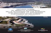 ESTUDIO SOBRE EL IMPACTO ECONÓMICO DE LA ACTIVIDAD DE … · La Autoridad Portuaria de Baleares (APB), consciente de la necesidad de co - ... cambios significativos que ha sufrido