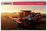 NUEVAS COSECHADORAS AXIAL-FLOW SERIE 130 · En 1977 , CASE IH revolucionó la agricultura mundial al introducir las cosechadoras de granos de flujo axial que, además de aumentar