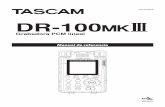 DR-100MK3 Manual de referencia - tascam.jp · 4 TASCAM DR-100MKIII 1 – Introducción Características • Grabadora PCM lineal que admite una resolución de 192 kHz/24 bits •