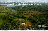 Introducción a métodos experimentales y análisis de datos ...elti.fesprojects.net/2015_AguaSalud/Charla3b.pdf · Introducción a métodos experimentales y análisis de datos científicos