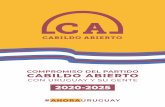 COMPROMISO DEL PARTIDO CABILDO ABIERTO · Desde su concepción, el Partido Cabildo Abierto parte de una experiencia histórica concreta, de la encarnación de principios y del compromiso