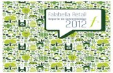 Falabella Reailt Reporte de Sostenibilidad 2012...En términos de cobertura, incluye las cuatro operaciones que conforman Falabella Retail esto es, las tiendas por departamento de
