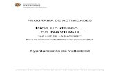 ES NAVIDADmedia.laguiago.com/wp-content/uploads/2017/11/progr... · 2017-11-28 · C/ Torrecilla 5 - 47003 Valladolid Tel + 34 983 426 246 Fax + 34 983 426 254 e-mail fmcva@fmcva.org