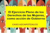 El Ejercicio Pleno de los Derechos de las Mujeres, como ... · Perfil de la Profesora Lic. en T.S. Gabriela Gutiérrez Mendoza, egresada de la ENTS-UNAM, feminista, Jefa de Familia.