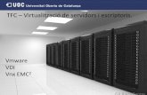 Virtualització de servidors i escriptorisopenaccess.uoc.edu/webapps/o2/bitstream/10609/37301...•Processador multi-core Intel Xeon 5600 •Expansió de I/O UltraFlex: Fibre Channel
