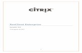 XenClient Enterprise - Citrix Docs...unificado que amplía las ventajas y la comodidad de la virtualización de escritorios con la eficacia y el control de la administración central
