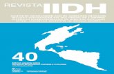 · 8 Revista IIDH [Vol. 40 1.En 1993, el IIDH inició un proceso de discusión y análisis de la temática con ONG y organismos financieros, a partir del cual, en agosto de …