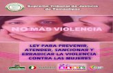 Ley para Prevenir, Erradicar la Violenciabibliotecadigital.tamaulipas.gob.mx/archivos/... · Libre de Violencia y tiene por objeto prevenir, atender, ... precautorias y cautelares.