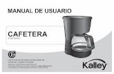 IM Spanish K-MCM4N (12-05-2017) · K-MCM4N. Manual de Usuario 1 Información Importante ... Precaución: cuando sirva café, la inclinación del contenedor no debe ser ... Los electrodomésticos