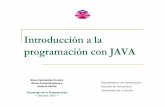 Introducción a la programación con JAVAquegrande.org/.../09-10/transparencias_java.pdf · Introducción a la programación con JAVA 4 Programación orientada a objetos: POO (I)