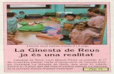 L'escola acull infants d'entre O i 3 anys La Ginesta de ... · va presidir el 17 de novembre passat, I'acte d'inauguractó de l'escola bressol municipal La Ginesta de Reus, que a-cull