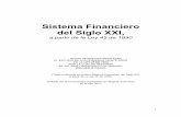 Sistema Financiero del Siglo XXI, - William R. Fadul · ! 1! Sistema Financiero del Siglo XXI, a partir de la Ley 45 de 1990 NOTAS INTRODUCTORIAS PARA EL ESTUDIO DE LOS PRIMEROS VEINTE