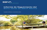 Informe de Seguimiento del Bono Verde de BBVA México · Los recursos provenientes de este Bono Verde están destinados al financiamiento de proyectos de energía renovable y el desarrollo