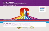 EL PLAN 4C · 4 Estamos avanzando Plan 4C Cartagena Competitiva y Compatible con el Clima 2016 Palabras Secretaria de Planeación Distrital Cartagena tiene un Plan concreto para enfrentar