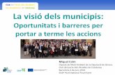Club del Pacte dels Alcaldes i les Alcaldesses de ...xarxaenxarxa.diba.cat/sites/xarxaenxarxa.diba.cat/... · Oportunitats i barreres per ... Programa Metropolità d'Educació per