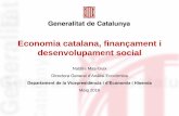 Economia catalana, finançament i desenvolupament social · 2018-04-23 · Economia catalana: destaca en positiu 3 El creixement continua millorant.Durant el primer trimestre el PIB