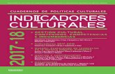GESTIÓN CULTURAL. CONTENIDOS, COMPETENCIAS 2017 …untref.edu.ar/uploads/Indicadores Culturales 2017 2018.pdfGeneral de Cultura y Derechos Culturales 2017-2018 ... Apuntes sobre la