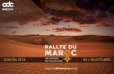 EDICIÓN 2018 03 > 09 OCTUBRE€¦ · El Rallye du Maroc Final del campeonato del Mundo FIM y último Rally Raid de la Copa del Mundo FIA Último Rally del año, el Rallye du Maroc