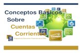 Conceptos Básicos Sobre Cuentas Corrientes · Conceptos Básicos Sobre Cuentas Corrientes 9 Programa de Educación Financiera FDIC Actividad 1: Costos de tener una cuenta corriente