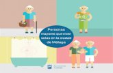 Personas mayores que viven solas en la ciudad de Málagaderechossociales.malaga.eu/opencms/export/sites/dsocial... · 2019-03-20 · Bloque I. Datos sociodemográficos 12 Bloque II.