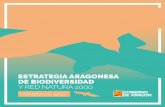 Estrategia Aragonesa de Biodiversidad y Red Natura 2000 ... · situar la biodiversidad, la Estrategia se promueve desde la sensibilidad con el desarrollo socioeconómico y la lucha