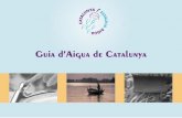 Aigua de Catalunya Guia d - Associació de Naturalistes de ...Figura 1- Cicle de l’Aigua Humanitzat 1- Evaporació. 2- Evapotranspiració. 3- Pluja. 4- Embassament. 5- Potabilitzadora.