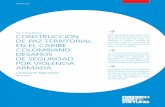 PAZ Y SEGURIDAD CONSTRUCCIÓN DE PAZ ...library.fes.de/pdf-files/bueros/kolumbien/16108.pdfLa paz y el desarrollo territorial se relacionan directa-mente. 2. La sostenibilidad de la