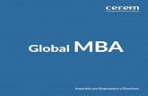 Global MBA · las actividades académicas y de atención a los alumnos. Sede de formación para Empresas Está situada en la calle Guecho, 14 (Palacio de la Florida) de la lujosa