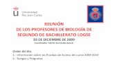 REUNIÓN DE LOS PROFESORES DE BIOLOGÍA DE SEGUNDO DE ...raulprofe.com/2bach/Reunion Biologia PAU 03-12-09 (2).pdf · del Decreto 67/2008 de 19 dejunio (BOCM de 27 dejunio de 2008)