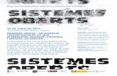 Experimentalitalitat artística i creativitat científica Sistemes Oberts.pdf · Trobada final Fabra i Coats Sistemes Oberts - un projecte cientificoartístic en què professorat,