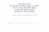 II PLAN ESTRATÉGICO DE IGUALDAD DE GÉNERO …...II Plan Estratégico de Igualdad de Género en Educación 2017-2018 – IES San Sebastián 4 1.1 MARCOLEGAL La Constitución Española