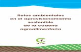 Retos ambientales en el aprovisionamiento sostenible de la ... · ambiental relacionado con el consumo privado de la Unión Europea, el 2% del agua total consumida y la ocupación
