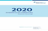 BayCarePlus Medicare Advantage Evidencia De Cobertura 2020 Contáctese con nuestro servicio de atención al cliente al (866) 509-5396 para más información. Los usuarios de teléfonos