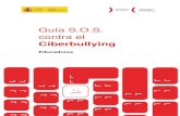 Guía S.O.S. contra el Ciberbullying€¦ · Guía SOS contra el Ciberbullying. Educadores. 5 2. DEFINICIÓN El ciberbullying se define como el uso y difusión de información, real